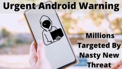 Urgent Android Warning: Millions Targeted By Nasty New Threat