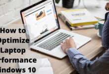 How to Optimize Laptop Performance Windows 10