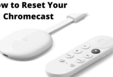 How to Reset Your Chromecast
