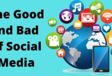 The Good and Bad of Social Media