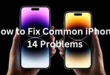 How to Fix Common iPhone 14 Problems