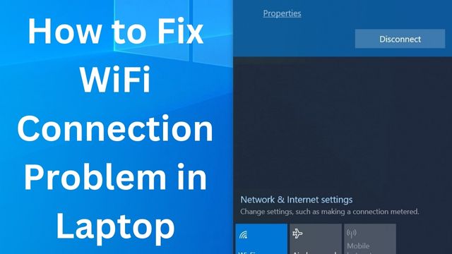 how to fix wifi connection problem on laptop