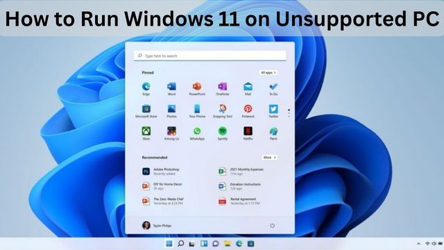 How to Run Windows 11 on Unsupported PC