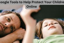 Google Tools to Help Protect Your Children Online 
