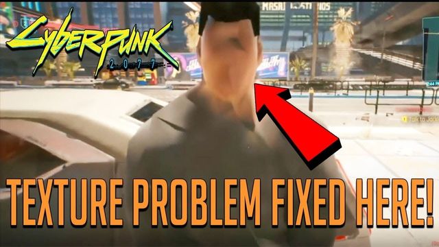 How to Fix Blurry Texture in Cyberpunk 2077