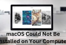 macOS Could Not Be Installed on Your Computer