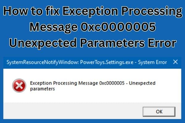 Exception Processing Message 0xc0000005