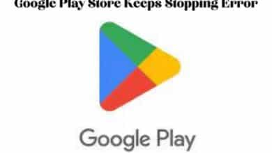 Google Play Store Keeps Stopping Error