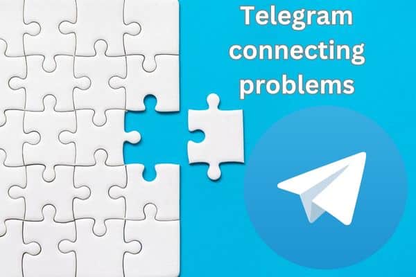 Telegram connecting problems