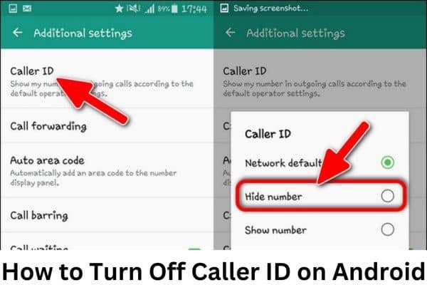 How to Turn Off Caller ID on Android