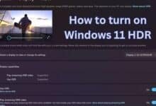 How to turn on Windows 11 HDR