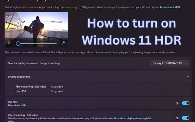How to turn on Windows 11 HDR
