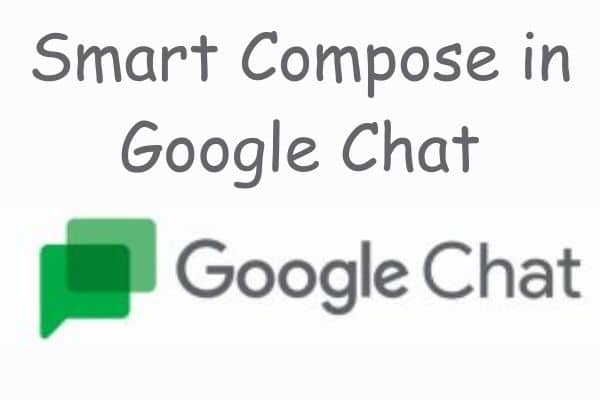 Smart Compose in Google Chat