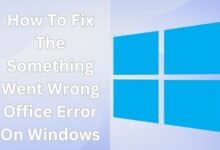 Something Went Wrong Office Error