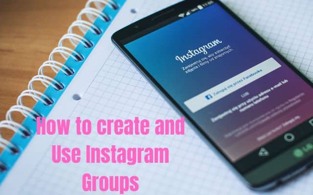 Instagram Groups