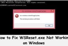 WSReset.exe Not Working