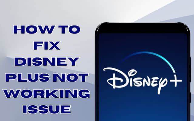 Disney plus not working