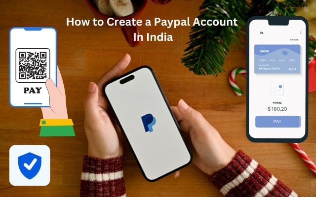 How to Create a Paypal Account In India