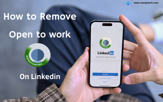 How to Remove Open to Work on Linkedin