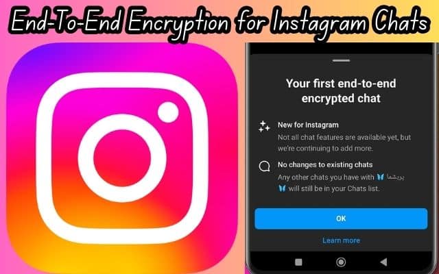 End-To-End Encryption for Instagram Chats
