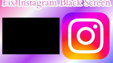 Fix Instagram Black Screen
