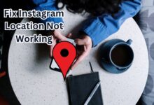 Instagram Location Not Working