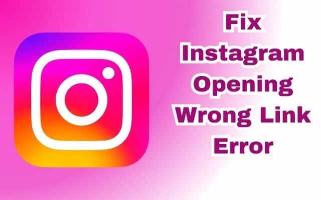 Instagram Opening Wrong Link