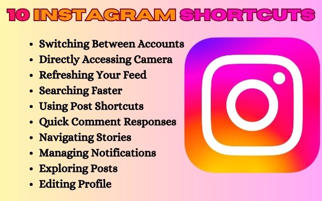 10 Instagram Shortcuts