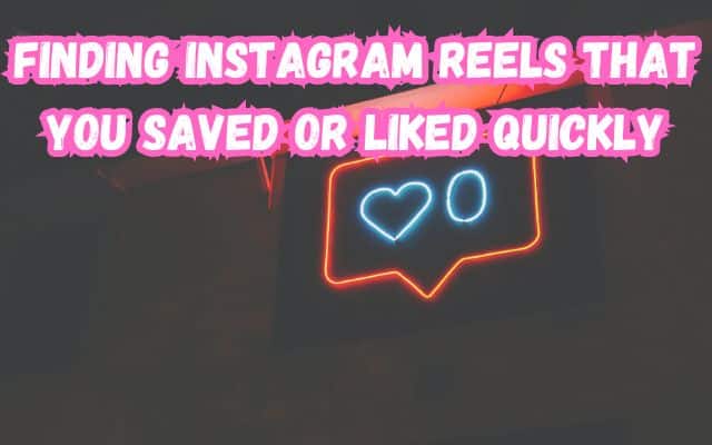Finding Instagram Reels