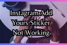 Instagram Add Yours Sticker Not Working