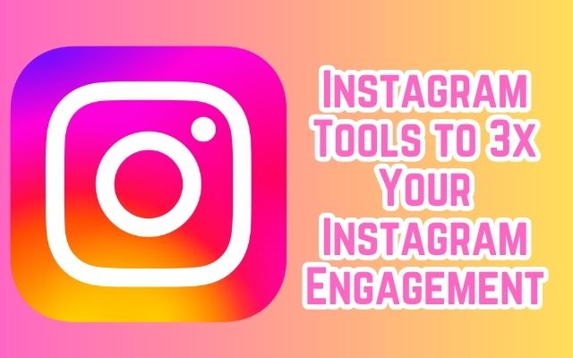 3x Your Instagram Engagement