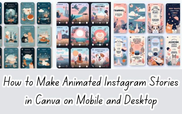 Make Animated Instagram Stories