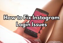 How to Fix Instagram Login Issues